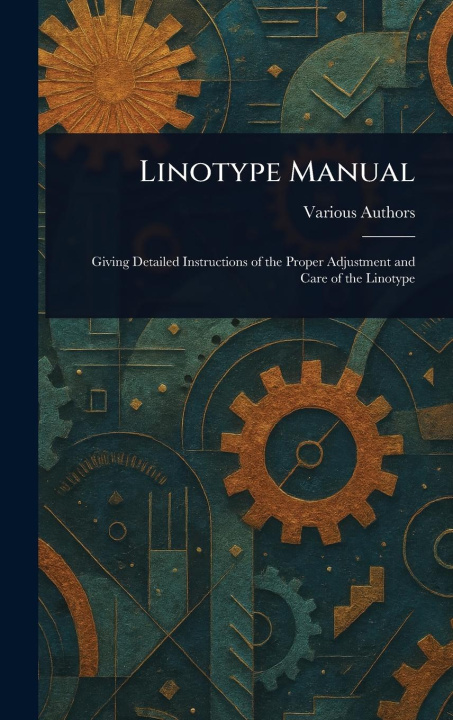 Knjiga Linotype Manual 