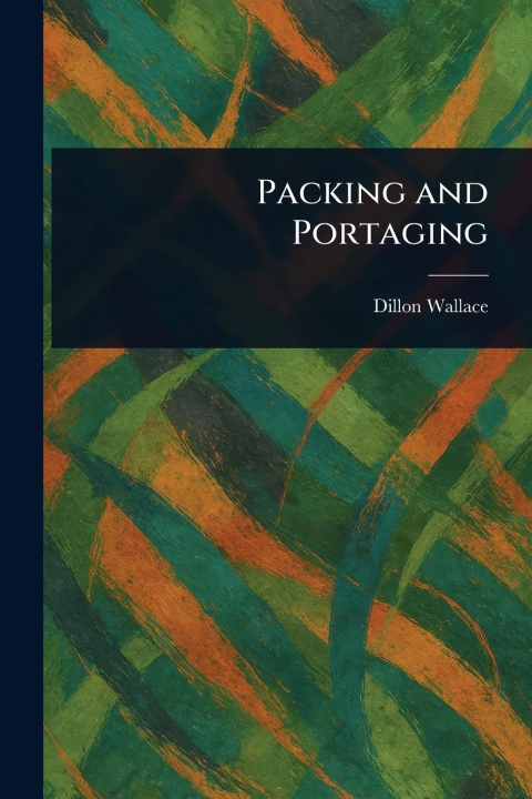 Kniha Packing and Portaging 