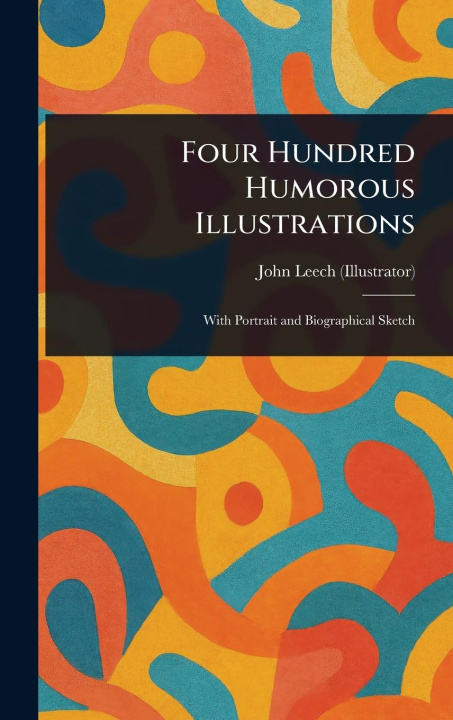 Carte Four Hundred Humorous Illustrations 