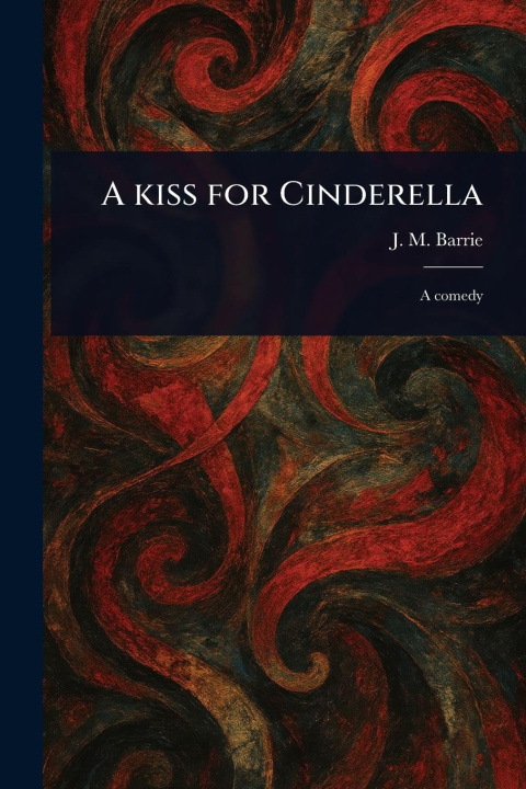 Libro A Kiss for Cinderella 
