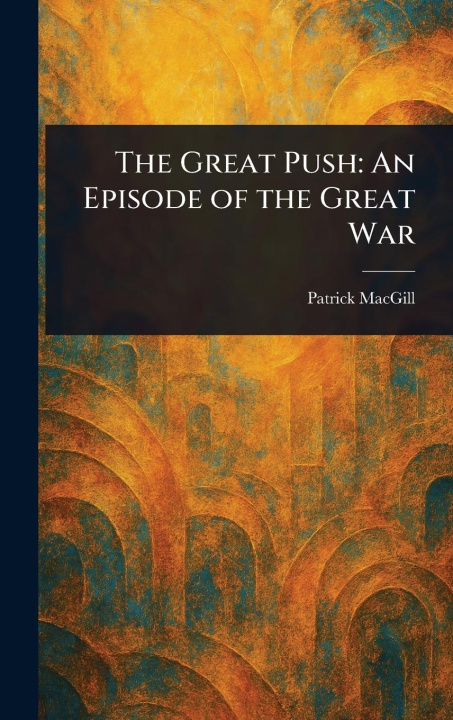 Kniha The Great Push 