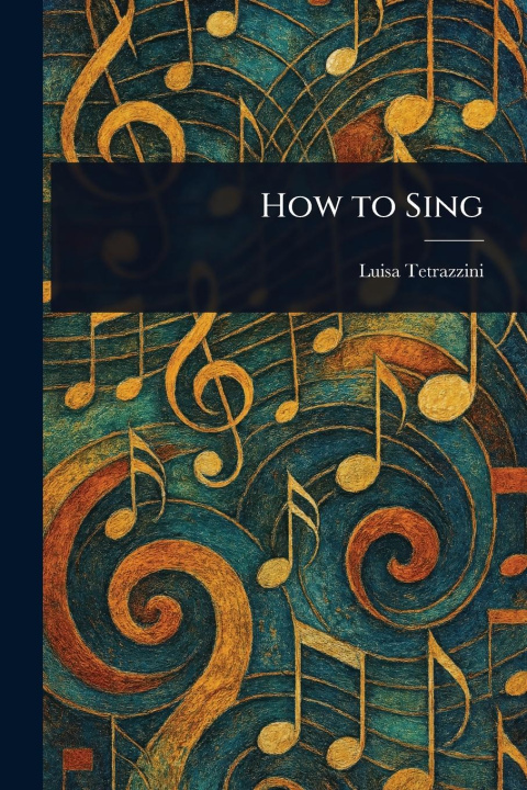 Carte How to Sing 