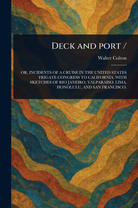 Kniha Deck and Port / 