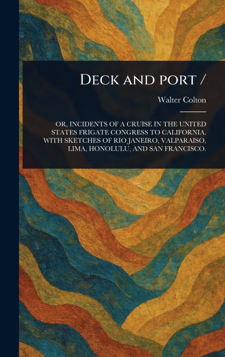 Knjiga Deck and Port / 