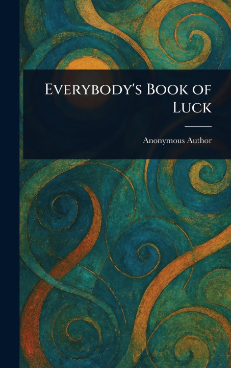 Carte Everybody's Book of Luck 