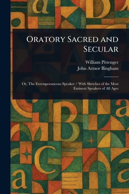 Carte Oratory Sacred and Secular John Armor Bingham