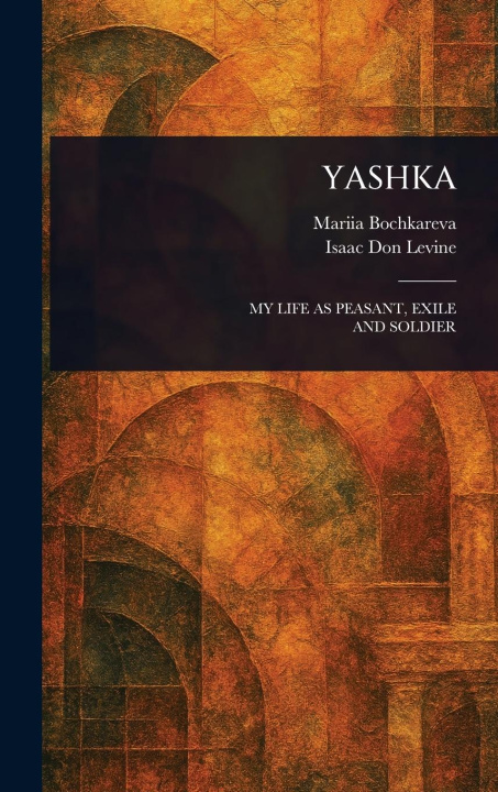 Kniha Yashka Isaac Don Levine