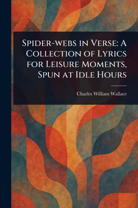 Kniha Spider-webs in Verse 