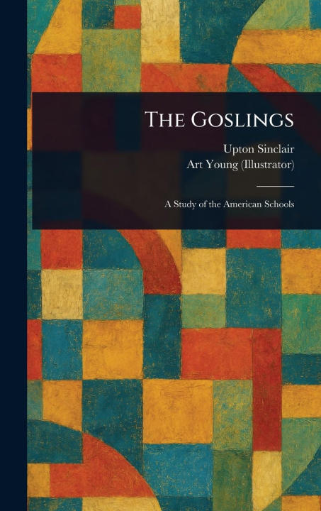 Kniha The Goslings Art Young