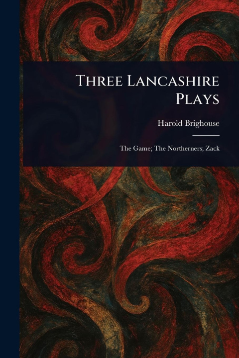 Knjiga Three Lancashire Plays 