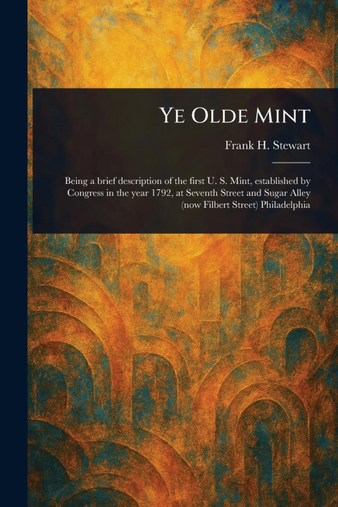 Kniha Ye Olde Mint 