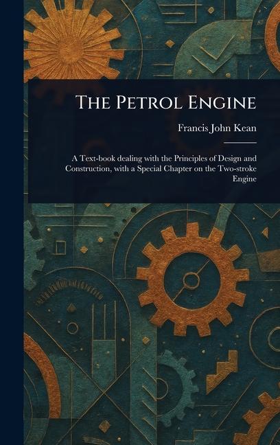 Kniha The Petrol Engine 