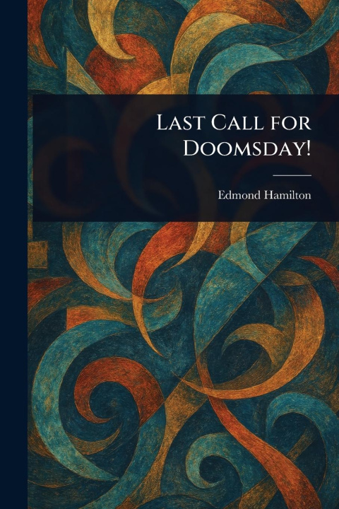 Kniha Last Call for Doomsday! 