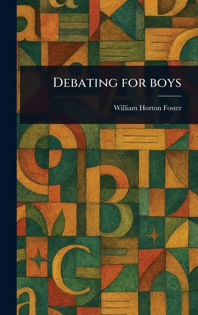 Kniha Debating for Boys 