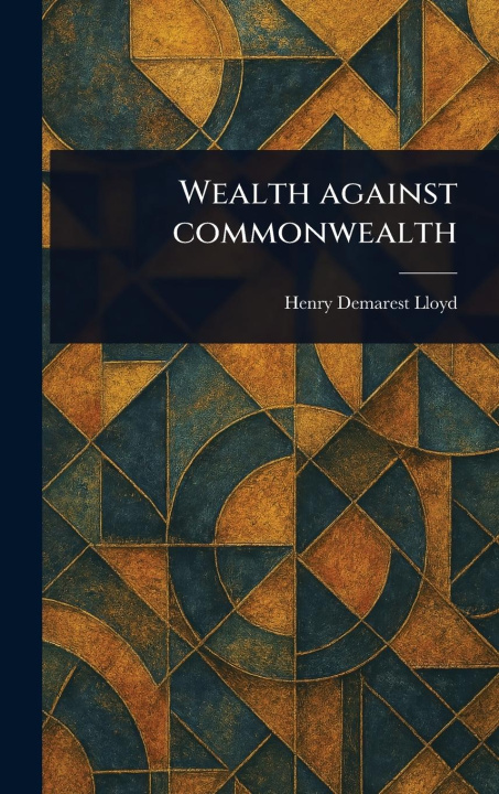 Kniha Wealth Against Commonwealth 