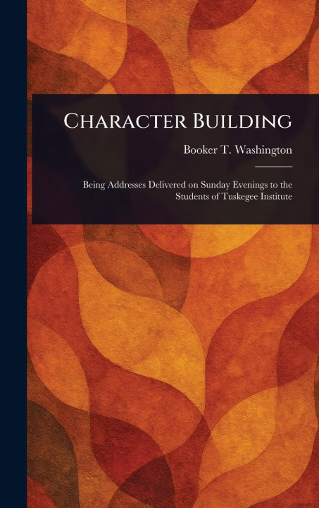 Kniha Character Building 