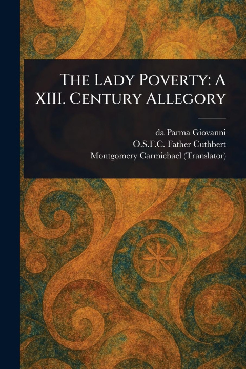 Kniha The Lady Poverty Father O S F C Cuthbert