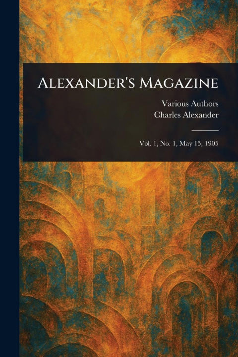 Knjiga Alexander's Magazine Charles Alexander
