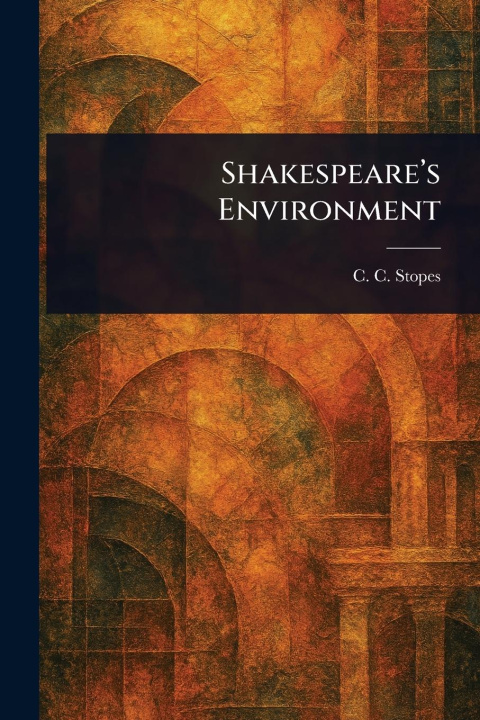 Kniha Shakespeare's Environment 
