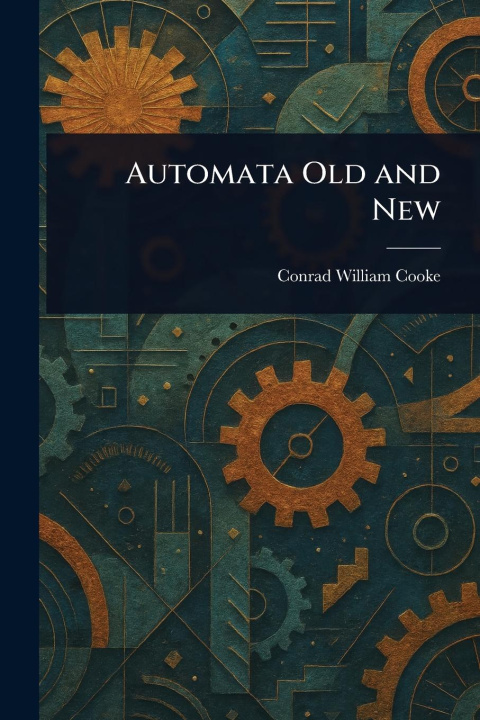Knjiga Automata Old and New 
