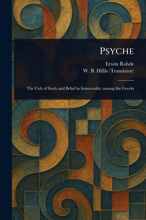 Kniha Psyche W B (William Bernard) Hillis