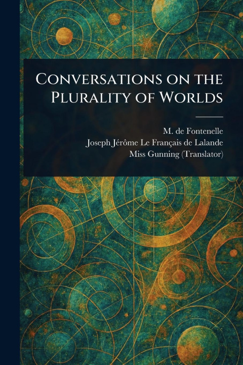 Kniha Conversations on the Plurality of Worlds Joseph Jérôme Le Français de Lalande