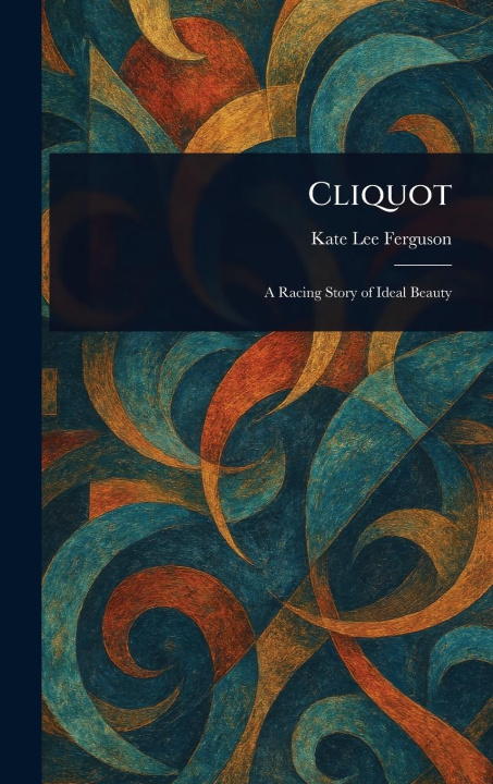 Kniha Cliquot 