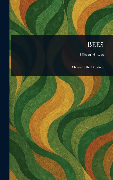Knjiga Bees 