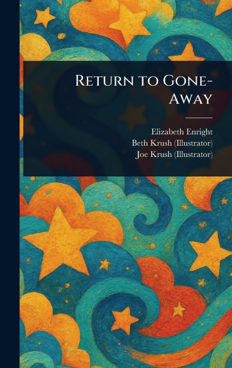 Book Return to Gone-Away Beth Krush