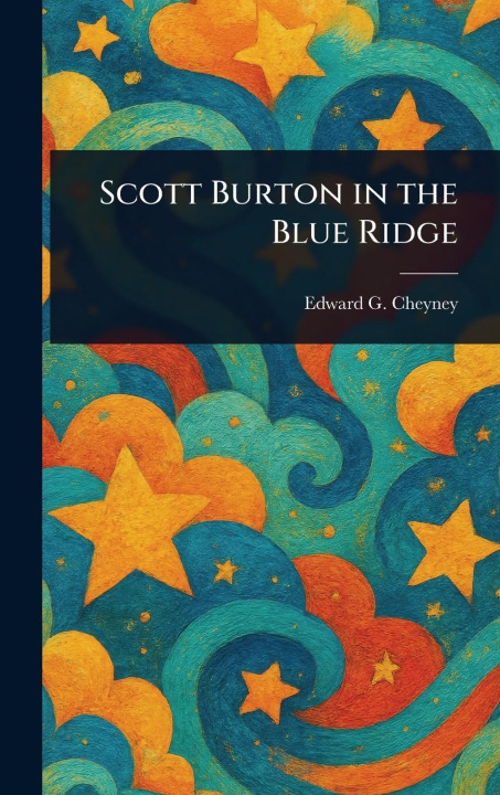 Libro Scott Burton in the Blue Ridge 