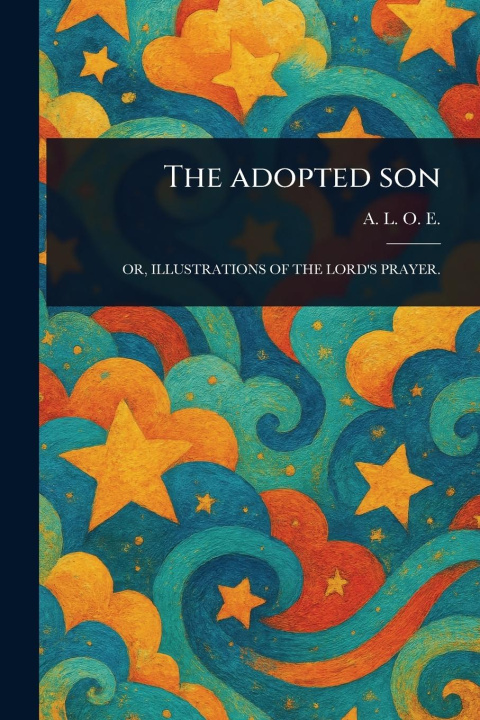 Kniha The Adopted Son 