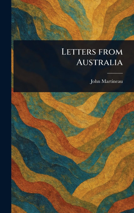 Kniha Letters From Australia 