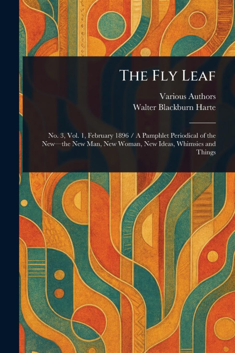 Kniha The Fly Leaf Walter Blackburn Harte