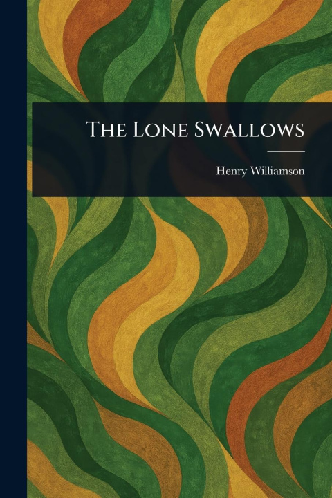 Kniha The Lone Swallows 