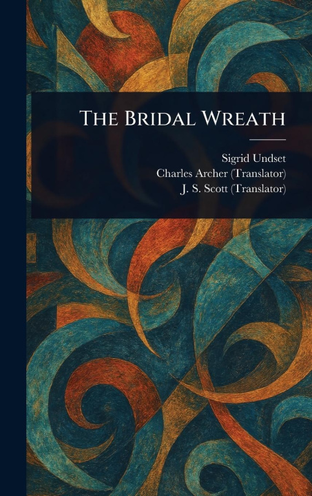 Knjiga The Bridal Wreath Charles Archer