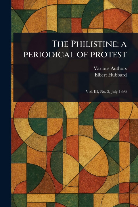 Kniha The Philistine Elbert Hubbard