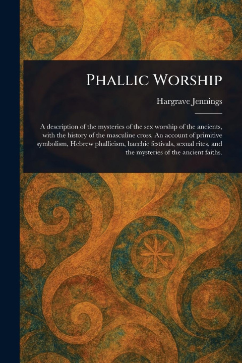 Knjiga Phallic Worship 