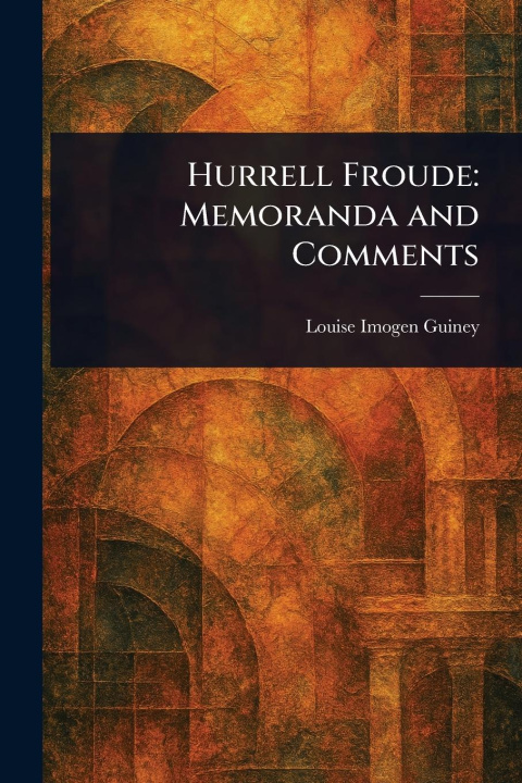 Kniha Hurrell Froude 