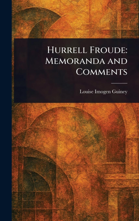 Kniha Hurrell Froude 
