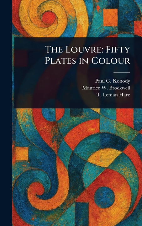Libro The Louvre Maurice W Brockwell