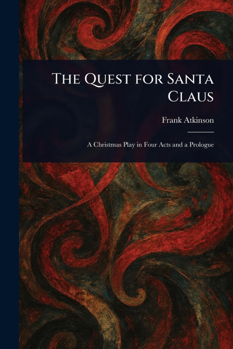 Knjiga The Quest for Santa Claus 