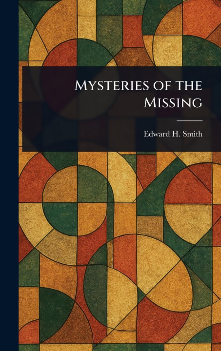 Knjiga Mysteries of the Missing 