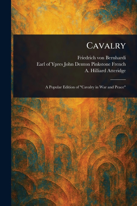 Kniha Cavalry John Denton Pinkstone Earl O French