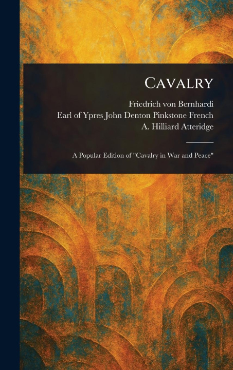 Kniha Cavalry John Denton Pinkstone Earl O French