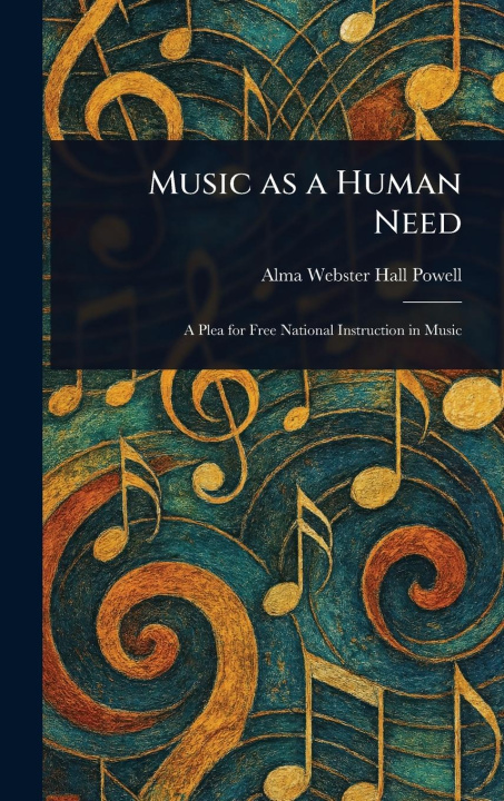 Knjiga Music as a Human Need 