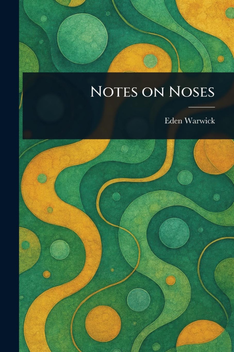 Kniha Notes on Noses 