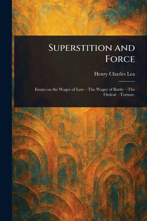 Kniha Superstition and Force 