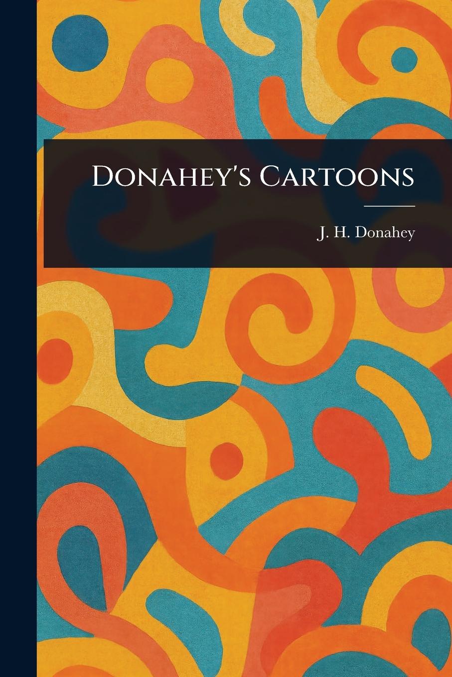 Knjiga Donahey's Cartoons 