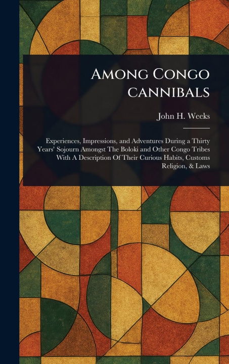 Kniha Among Congo Cannibals 