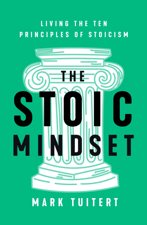 Kniha The Stoic Mindset TUITERT MARK